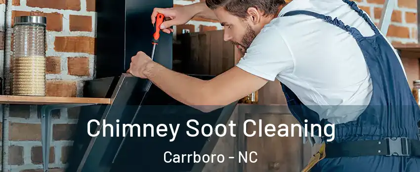  Chimney Soot Cleaning Carrboro - NC