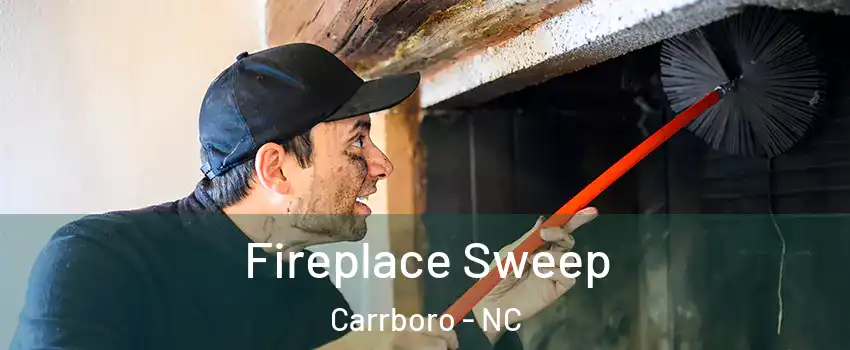 Fireplace Sweep Carrboro - NC