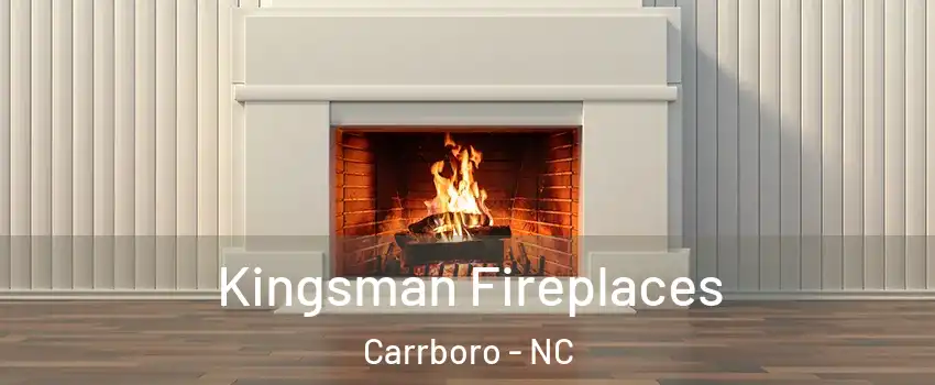  Kingsman Fireplaces Carrboro - NC