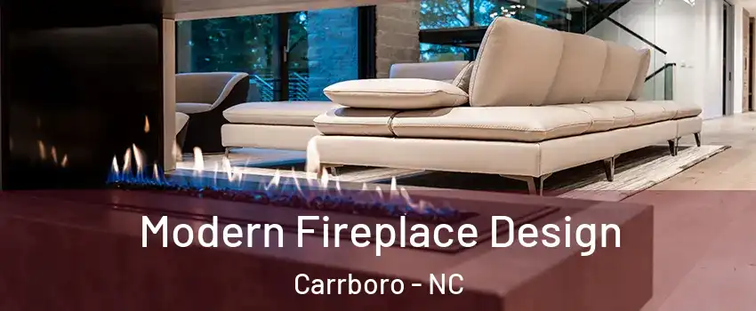  Modern Fireplace Design Carrboro - NC